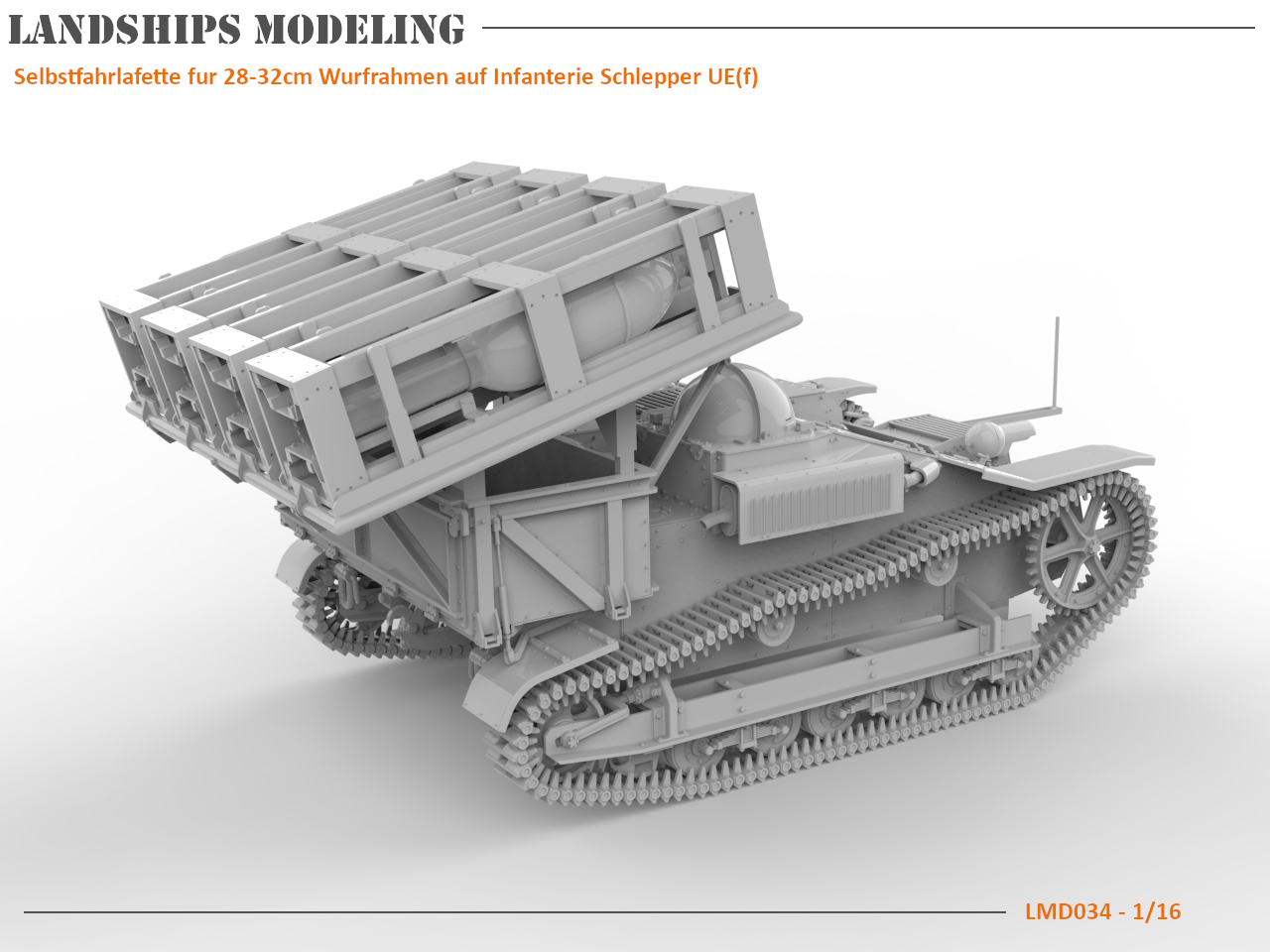 LMD034 - Selbstfahrlafette fur 28-32cm Wurfrahmen auf Infanterie Schlepper UE(f)